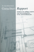 Gutachter-Rapport Gutachter-Rapport ISBN 3-938266-073-4